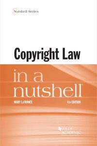 Copyright Law in a Nutshell