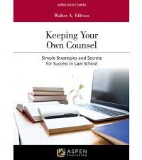 Keeping Your Own Counsel