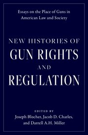 New Histories of Gun Rights
