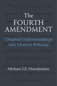 The Fourth Amendment